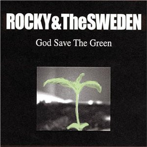God Save The Green